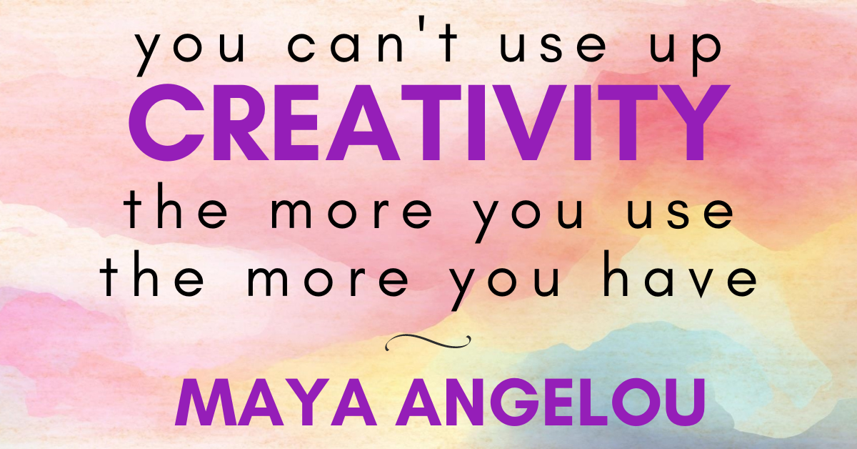 You can't use up creativity. The more you use, the more you have. Quote by Maya Angelou.